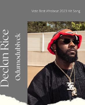 Credivote -best afrobeat 2023 hit song - declan rice by odumodublvck